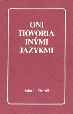 Oni hovoria inými jazykmi