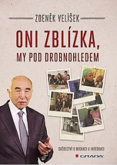 Oni zblízka, my pod drobnohledem