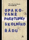 Opakované přestupky školního řádu