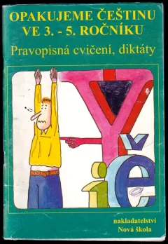 Opakujeme češtinu ve 3.-5. ročníku