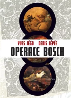 Operace Bosch : [román]