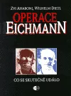 Operace Eichmann - Co se skutečně událo