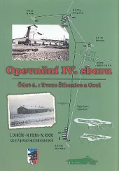 Opevnění IV. sboru - 4.část