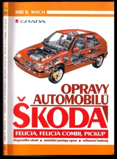 Opravy automobilů Škoda Felicia, Felicia Combi, Pickup