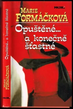 Opuštěné... a konečně šťastné