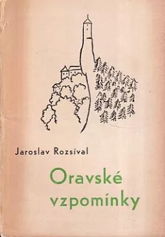 Oravské vzpomínky