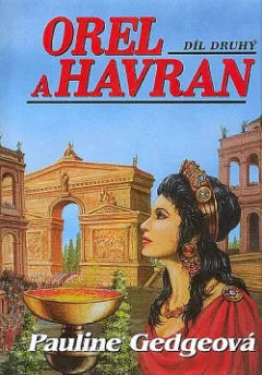 Orel a havran. Díl druhý