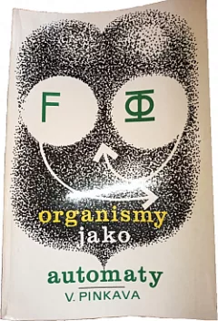 Organismy jako automaty