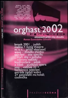 Orghast 2002