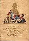 Orlové velké armády - Waterloo II