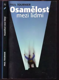 Osamělost mezi lidmi