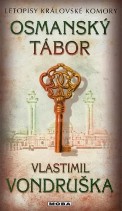 Osmanský tábor - Letopisy královské komory