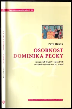 Osobnost Dominika Pecky
