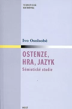 Ostenze, hra, jazyk