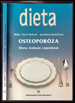 Osteoporóza : dieta bohatá vápníkem