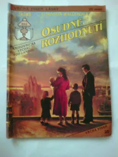 Osudné rozhodnutí