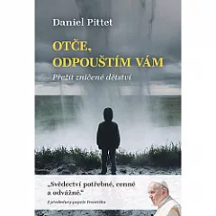 Otče, odpouštím vám