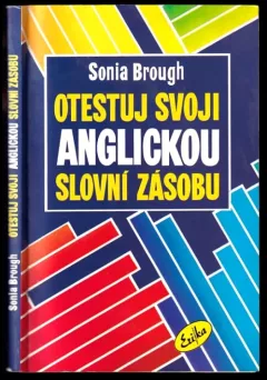 Otestuj svoji anglickou slovní zásobu