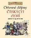 Otřesné dějiny českých zemí
