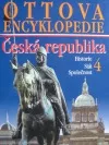 Ottova encyklopedie - Česká republika 4: Historie, Stát, Společnost