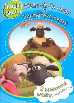 Ovečka Shaun. Pizza až do domu a Farmářova neteř