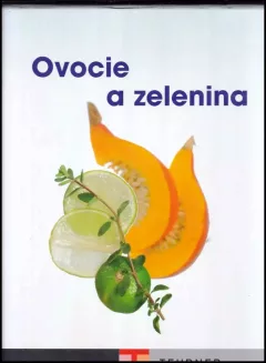 Ovocie a zelenina