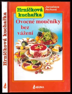 Ovocné moučníky bez vážení