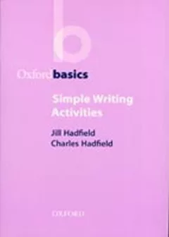 Oxford Basics Simple Writing Activities
