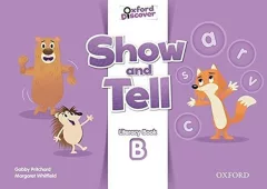 Oxford Discover Show and Tell Literacy Book B