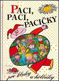 Paci, paci, pacičky pro kluky a holčičky