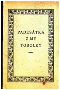 Padesátka z mé tobolky