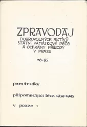 Památníky připomínající léta 1939-1945 v Praze 1 : zpravodaj 26-85