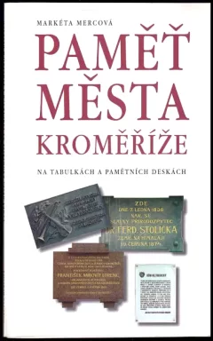 Paměť města Kroměříže