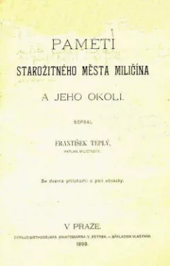 Paměti starožitného města Miličína a jeho okolí