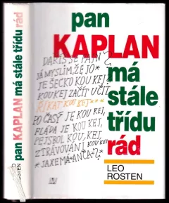 Pan Kaplan má stále třídu rád