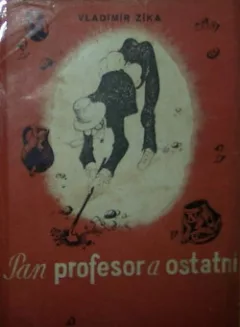 Pan profesor a ostatní