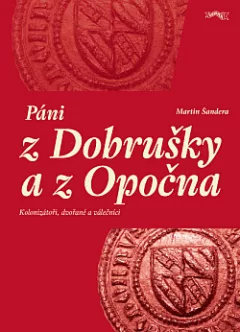 Páni z Dobrušky a Opočna