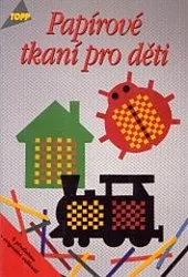 Papírové tkaní pro děti