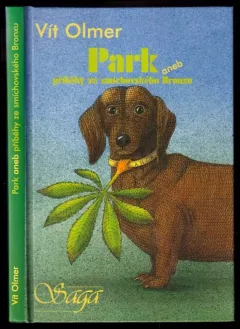 Park, aneb, Příběhy ze smíchovského Bronxu