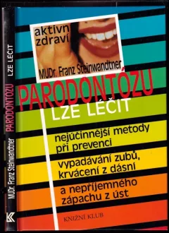 Parodontózu lze léčit