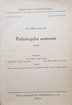 Pathologická anatomie část  třetí