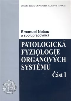 Patologická fyziologie orgánových systémů - část I.
