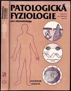 Patologická fyziologie pro stomatology