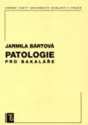Patologie pro bakaláře