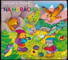 Pavlík a Ondra na horách