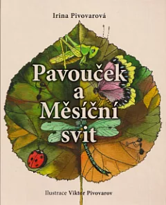Pavouček a Měsíční svit