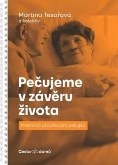 Pečujeme v závěru života