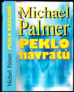 Peklo návratů