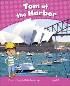 PEKR | Level 2: Tom At The Harbour Rdr CLIL AmE