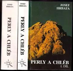 Perly a chléb : Díl 1-2